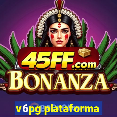 v6pg plataforma